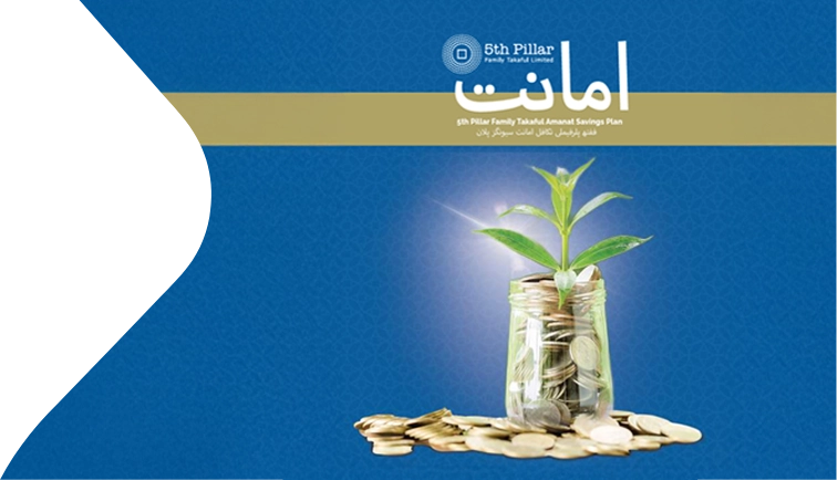 5th Pillar Family Takaful Amanat Savings Plan